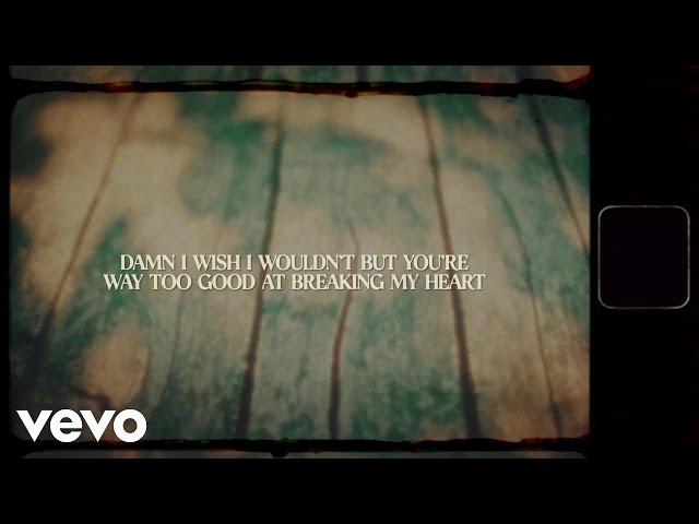 Miranda Lambert - Way Too Good At Breaking My Heart (Official Lyric Video)