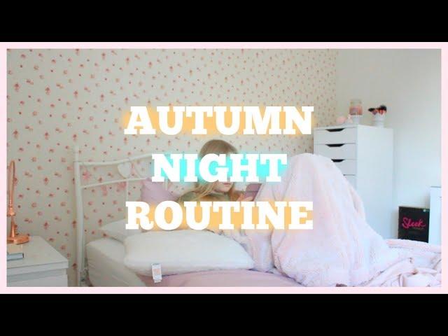 Autumn Night Routine! | Floral Louisa