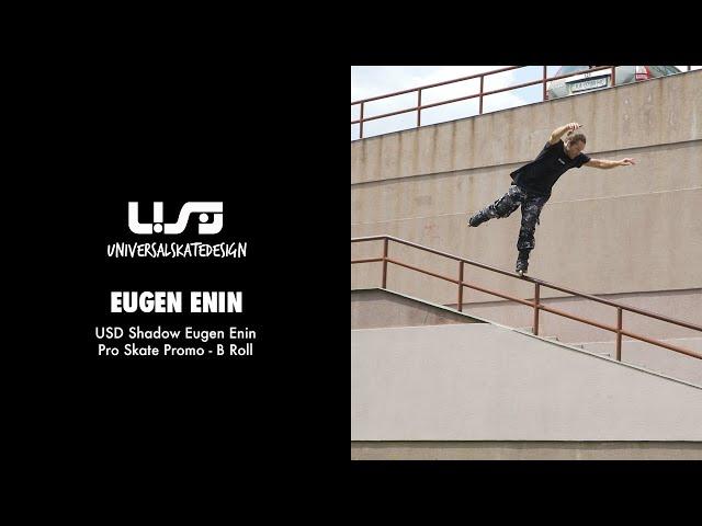 USD Shadow Eugen Enin Pro Skate Promo - B Roll