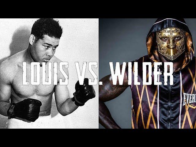 Joe Louis vs. Deontay Wilder - Battle Of The Bombers