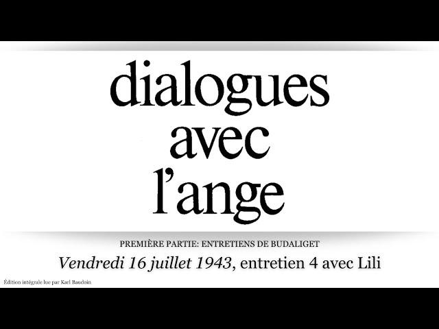 Dialogues avec l'ange: Entretien 4 avec Lili.