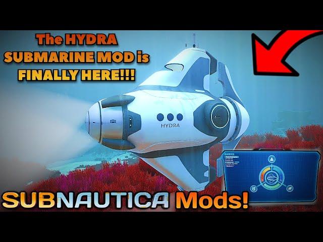 The NEW HYDRA SUBMARINE MOD is FINALLY HERE!