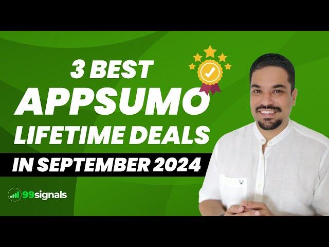 3 Best AppSumo Lifetime Deals in September 2024