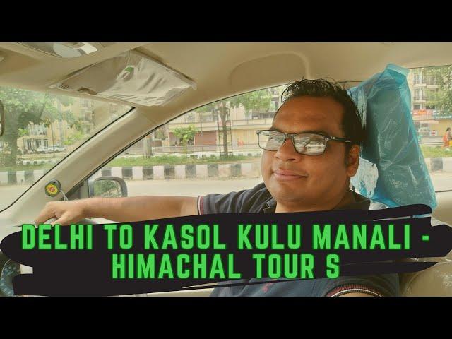 Delhi to Kasol Kullu Manali | Taxi for Himachal | Himachal tourism | Himachal Tours #manali #travel