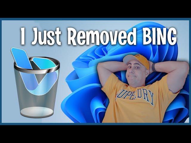How to Remove Bing from Windows 11 Start, Search, Taskbar and Microsoft Edge