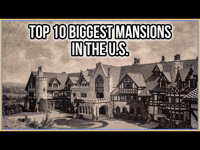 The Biggest Mansions in America | DOCUMENTARY