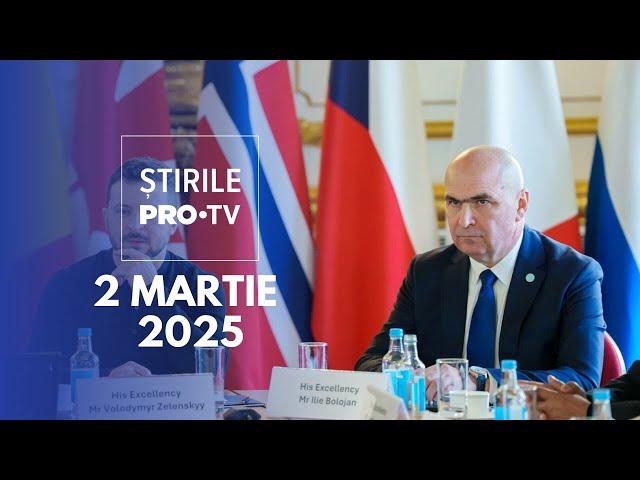 Știrile PRO TV - 2 Martie 2025