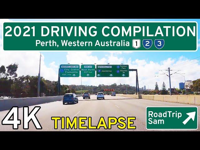 Driving Around Perth, Western Australia  [4K] - 2021 RoadTripSam Time-lapse Compilation