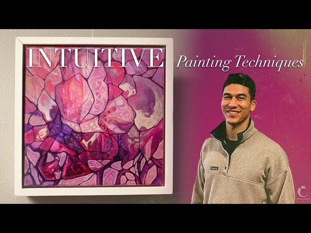 Intuitive Painting Techniques | Fragments of My Mind