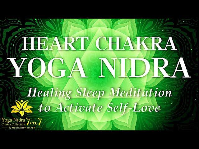 Guided Sleep Meditation HEART CHAKRA HEALING & ACTIVATION Yoga Nidra Meditation