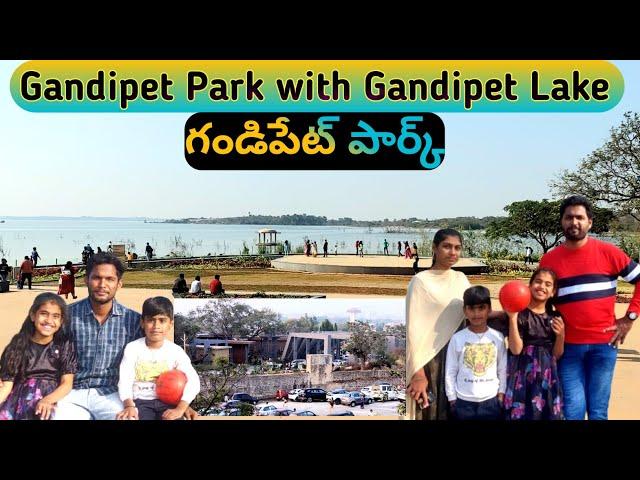 Gandipet Park View and Gandipet Lake View Vlog | Maruthi Enukonda Vlogs