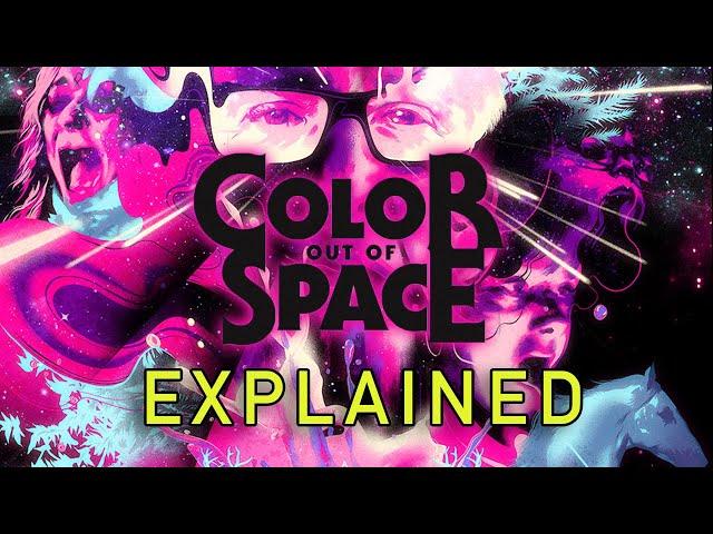 COLOR OUT OF SPACE (2020) Explained