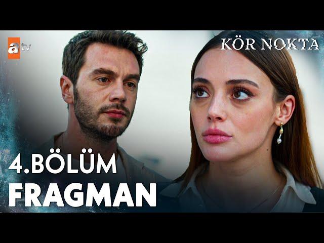 Kör Nokta 4. Bölüm Fragmanı | "Sen ne yaptığının farkında mısın?"  @atvturkiye