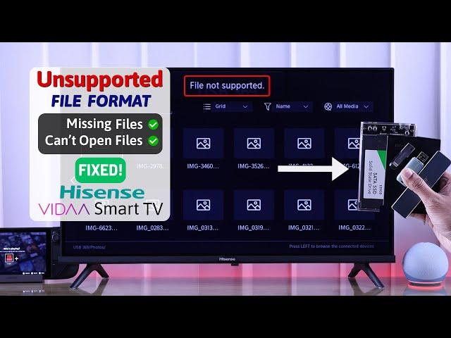 Fix Unsupported File Format Hisense VIDAA Smart TV! [Missing Files]