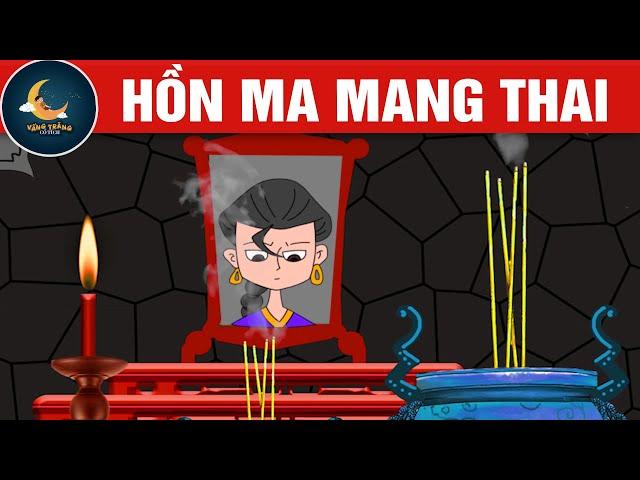 HỒN MA MANG THAI - TRUYỆN CỔ TÍCH - QUÀ TẶNG CUỘC SỐNG - HOẠT HÌNH CHO BÉ - HOẠT HÌNH HAY