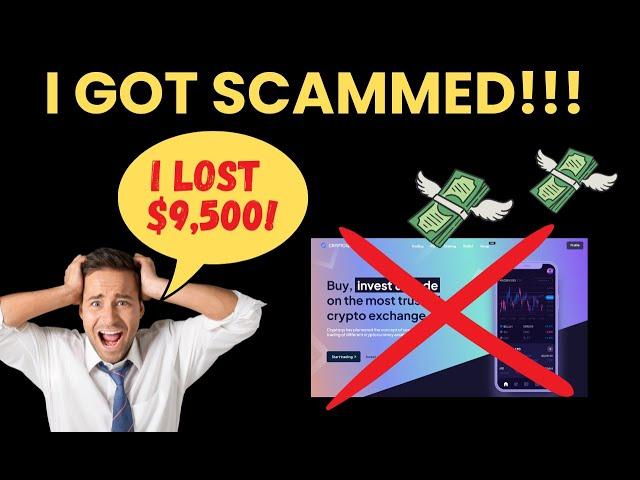 How I Lost $9500 In A Crypto Exchange Scam - Watch This Video To Avoid Losing Your Funds Too!