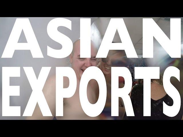 ASIAN EXPORTS - PART 1 - THAILAND