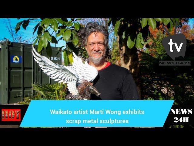 Waikato artist Marti Wong exhibits scrap metal sculptures