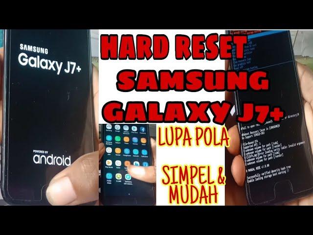 CARA HARD RESET HP SAMSUNG GALAXY J7+ C710f LUPA POLA, SANDI, PIN