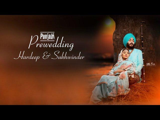 Prewedding Shoot | Punjabi Song | Sukhvinder & Hardeep | Lal Haveli | Lens Media Photography