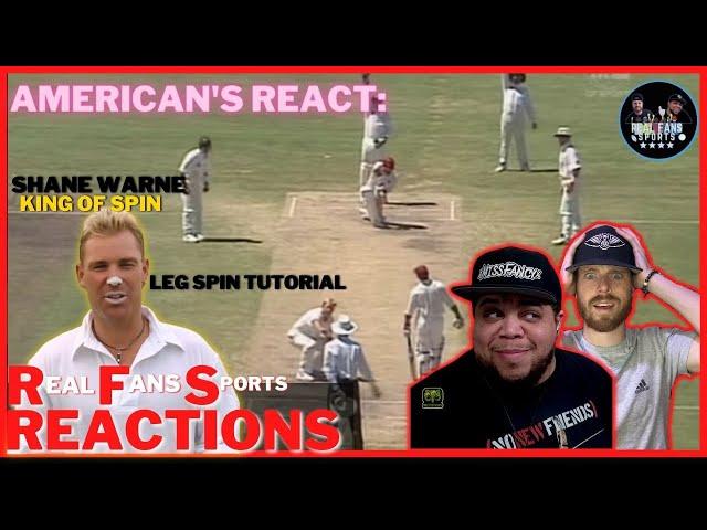 AMERICANS REACT TO SHANE WARNE "KING OF SPIN" LEG SPIN TUTORIAL || REAL FANS SPORTS