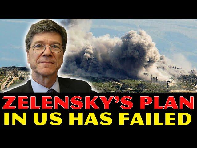 Jeffrey Sachs Reveals: Zelensky's Plan In US Has FAILED, Ukraine Counts Down The Days To COLLAPSE