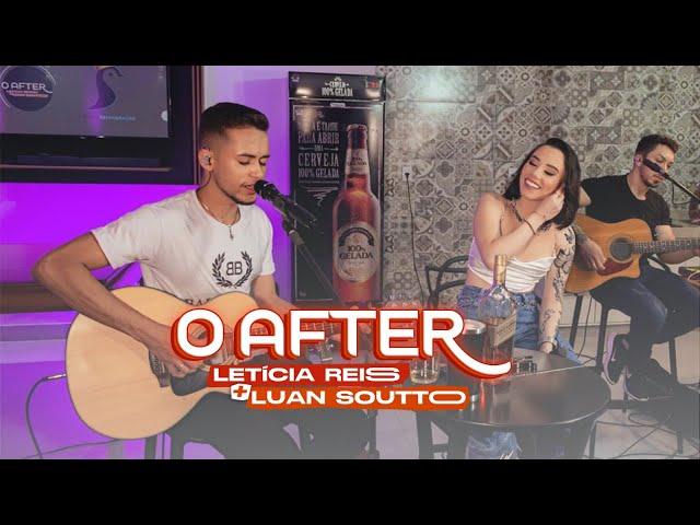 @LeticiaReisOficial  & @luansoutto - Passou da conta / Te amar foi ilusão #Oafter