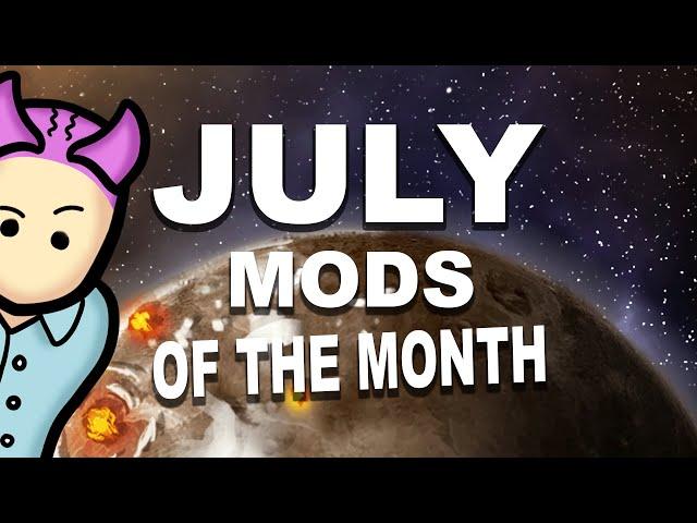 Rimworld July Mods Of The Month!