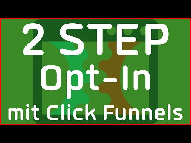 2-Step Opt-in mit ClickFunnels erstellen