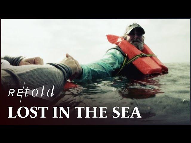 Stranded Adrift In Open Sea With Nothing But A Life Jacket | Fight To Survive | Retold