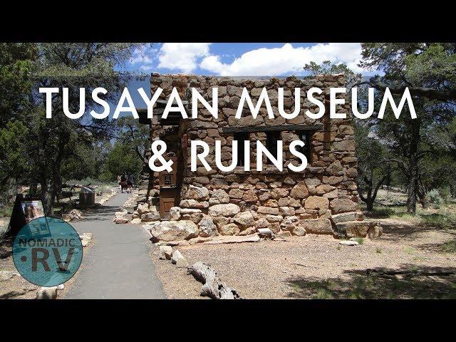 Tusayan Museum & Ruin - Grand Canyon Village, AZ | vlog24 | Full Time RV Living