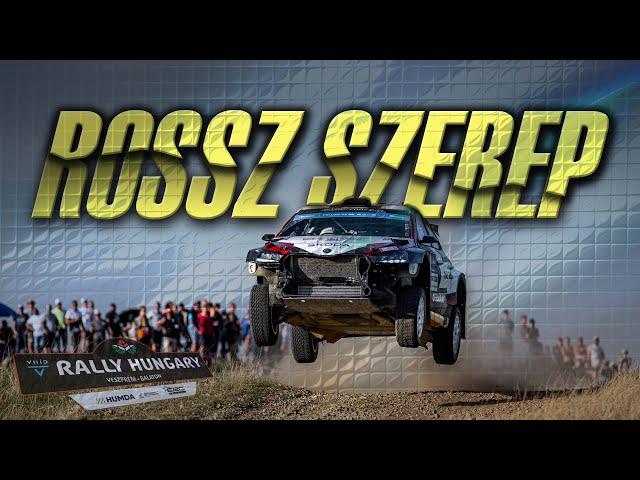 Rossz szerep I Rally Hungary 2024