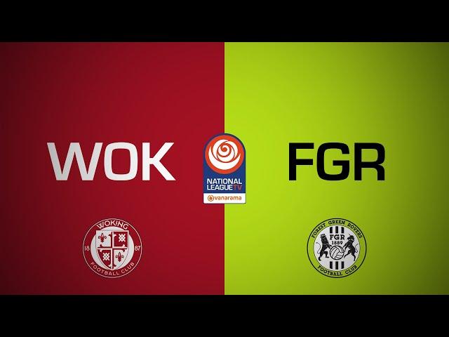 WOKING 1-1 FOREST GREEN ROVERS  | National League highlights | 26th October 2024