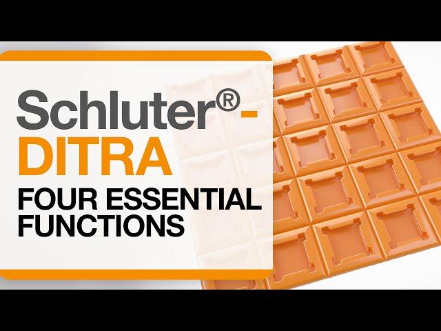 Schluter®-DITRA: Four Essential Functions