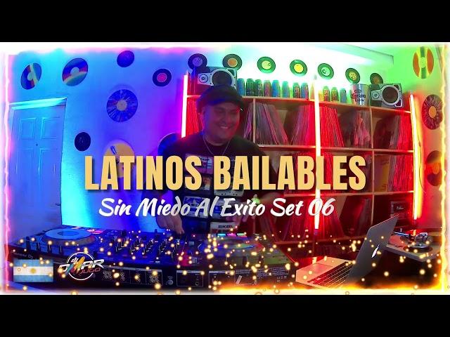 Latinos Bailables Set 06 (Sin Miedo Al Exito) Dj OMAR JUGO 2023