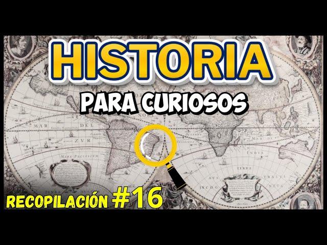 1 HORA DE HISTORIA Y CURIOSIDADES FASCINANTES PARA CURIOSOS