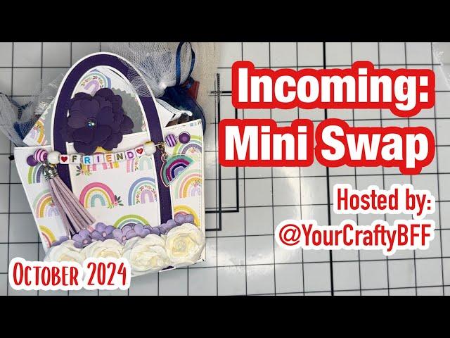 Incoming: Mini Swap | Hosted by @Your_Crafty_BFF | October 2024