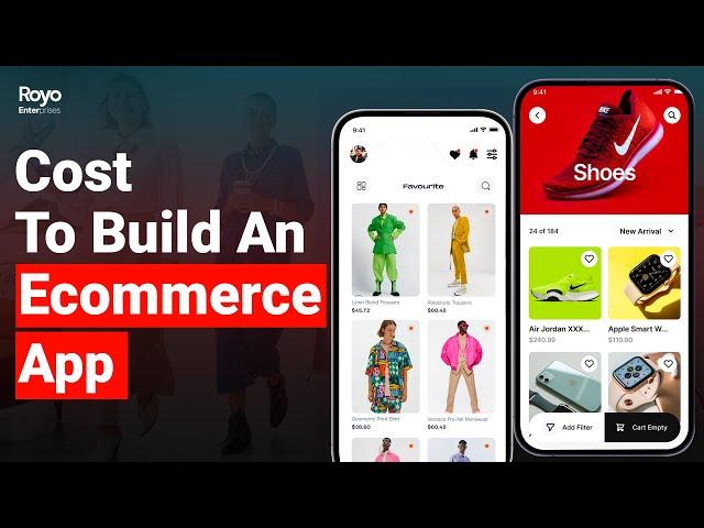 How Much Does It Cost to Build an Ecommerce App?