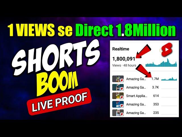 Live Proof 1 Views se direct 1.8Million SHORTS BOOM  How To Viral Short Video On YouTube ! Shorts