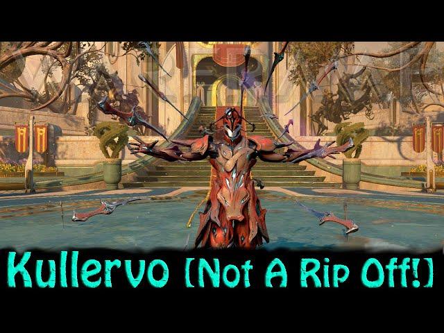 Warframe - Kullervo [Not A Rip Off!]