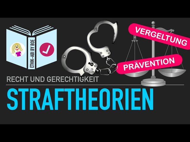 Sinn und Zweck von Strafen | Straftheorien (inklusive Täter-Opfer-Ausgleich)