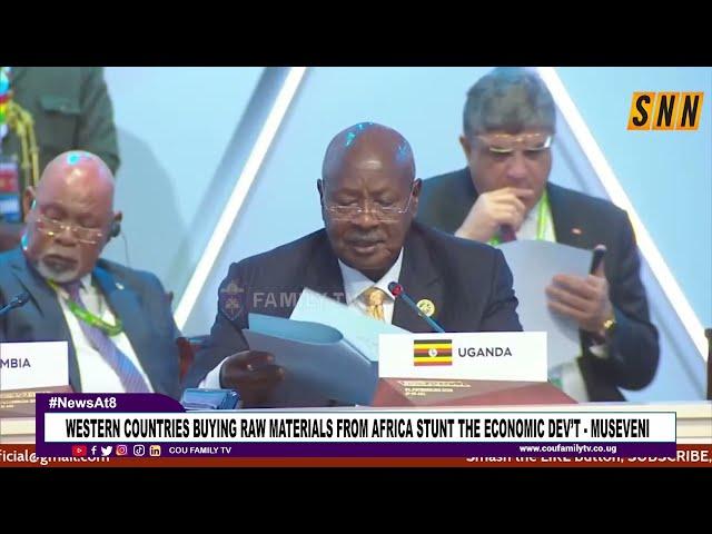 Western Countries Buying Raw Materials From Africa, Stunt The Economic Development - Museveni