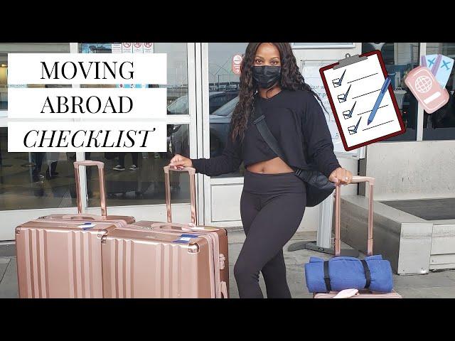 MOVING ABROAD CHECKLIST! 11 Things to Do Before Moving Abroad