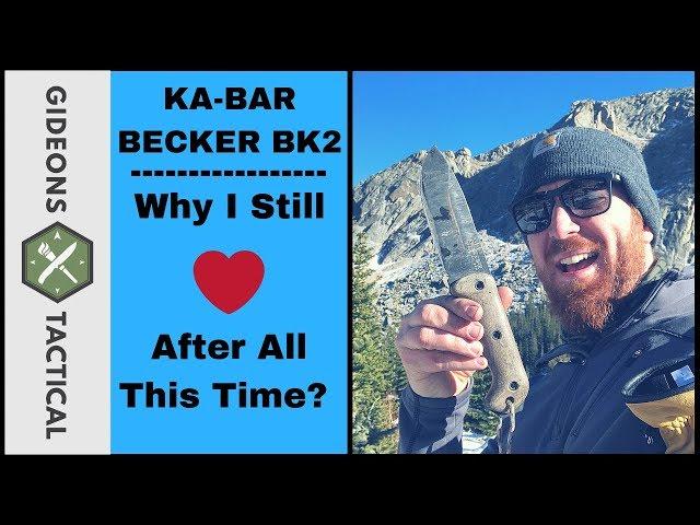 Why I Still Love The Ka-Bar Becker BK2