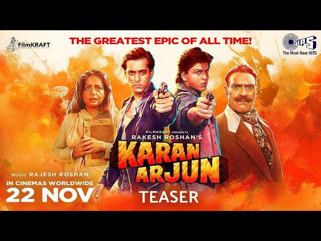 Karan Arjun Movie Re-Release In Theatres (Teaser)| Salman Khan, Shah Rukh Khan | Rakesh Roshan