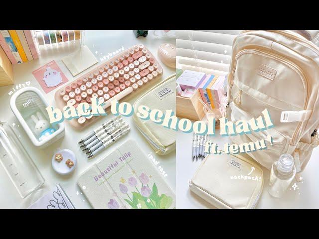 aesthetic back to school haul ft. temu // backpack, cute stationery, miffy, keyboard, and more!