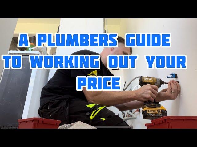 A PLUMBERS GUIDE TO WORKING OUT YOUR PRICE..HOW MUCH DOES A PLUMBER MAKE? ALL IS EXPLAINED!