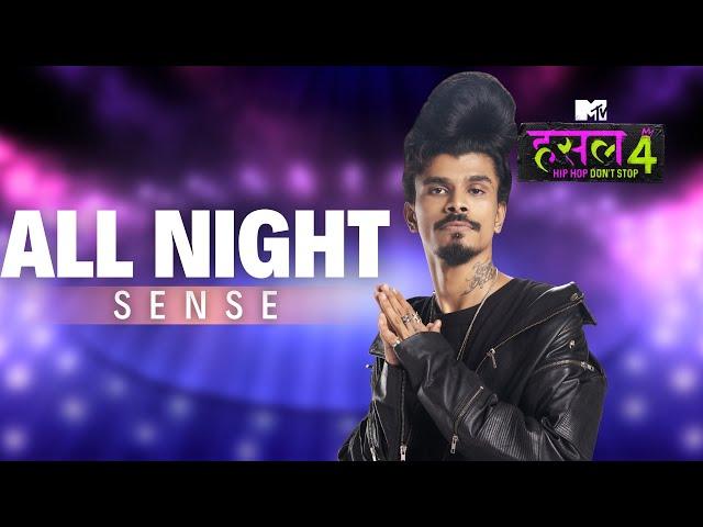 All Night | Sense | MTV Hustle 4