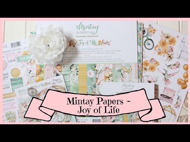 Mintay Papers New Release ~ Joy of Life Collection