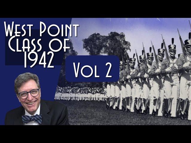 Casualties of the West Point Class of 42 -vol 2